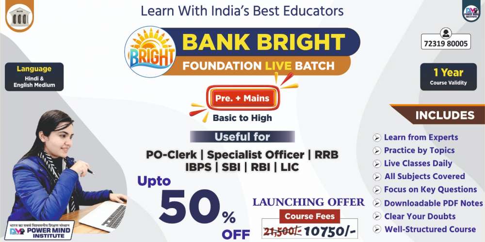 Bank Bright Foundation Batch – 1 Year Live Course for Banking Exams