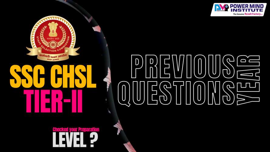 SSC CHSL Tier II Previous Year Questions