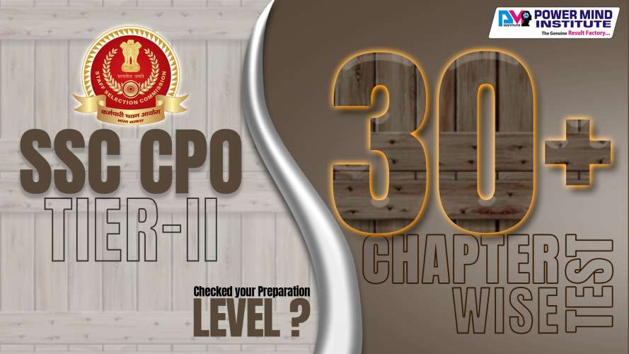 SSC CPO Tier II Chapter wise Test Series